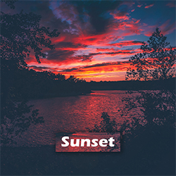 <b>Sunset</b> <br> <br> <p style="color:#888888;">Chillhop<br> E Major <br> 76 BPM <br>